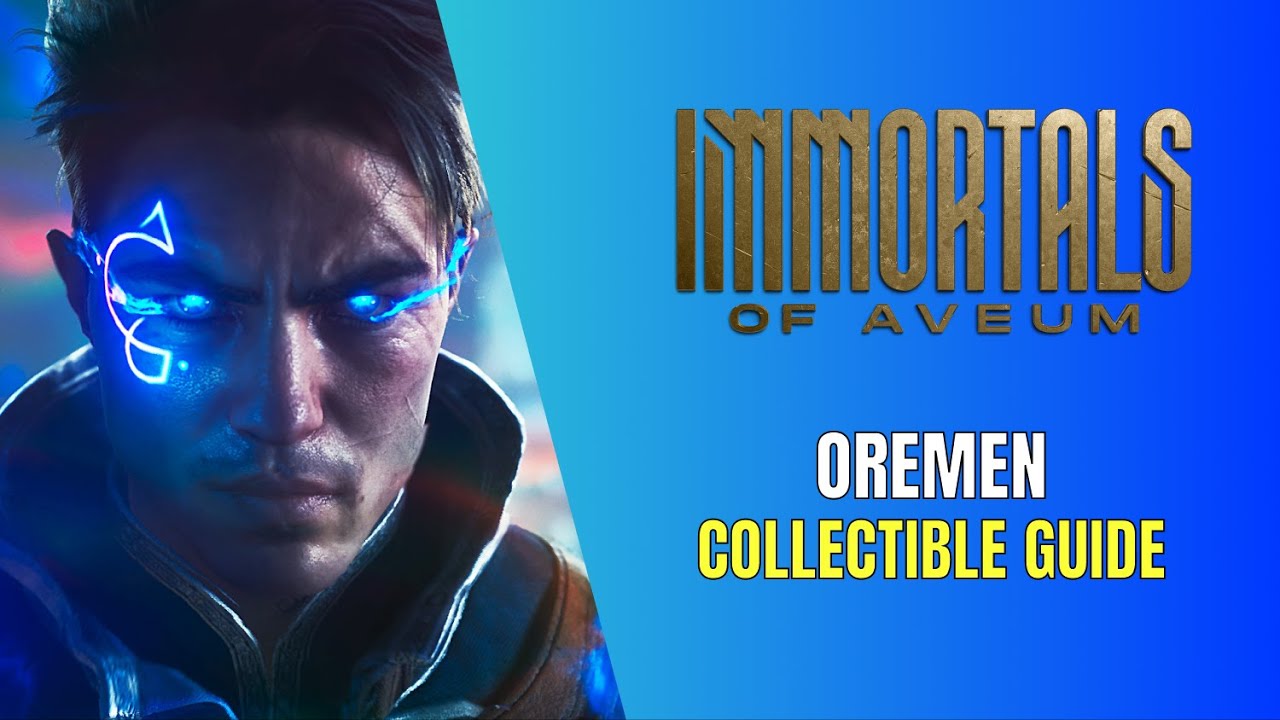 Immortals of Aveum Oremen All Collectible Locations