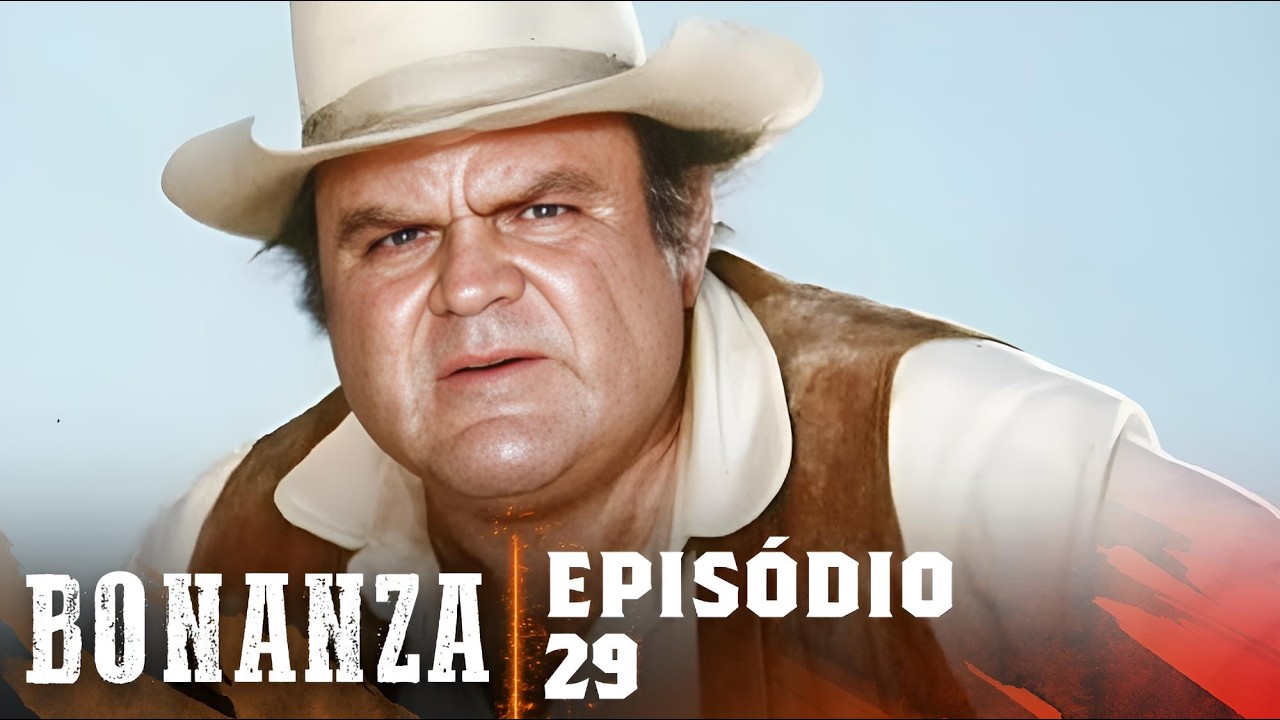 Bonanza | Episódio 29 | Série De Faroeste | FULL HD Bonanza