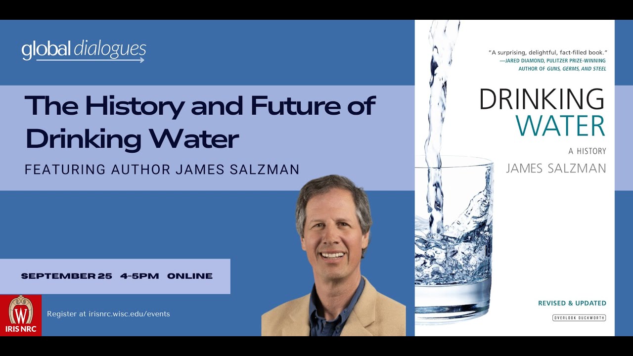 The History and Future of Drinking Water with James Salzman
