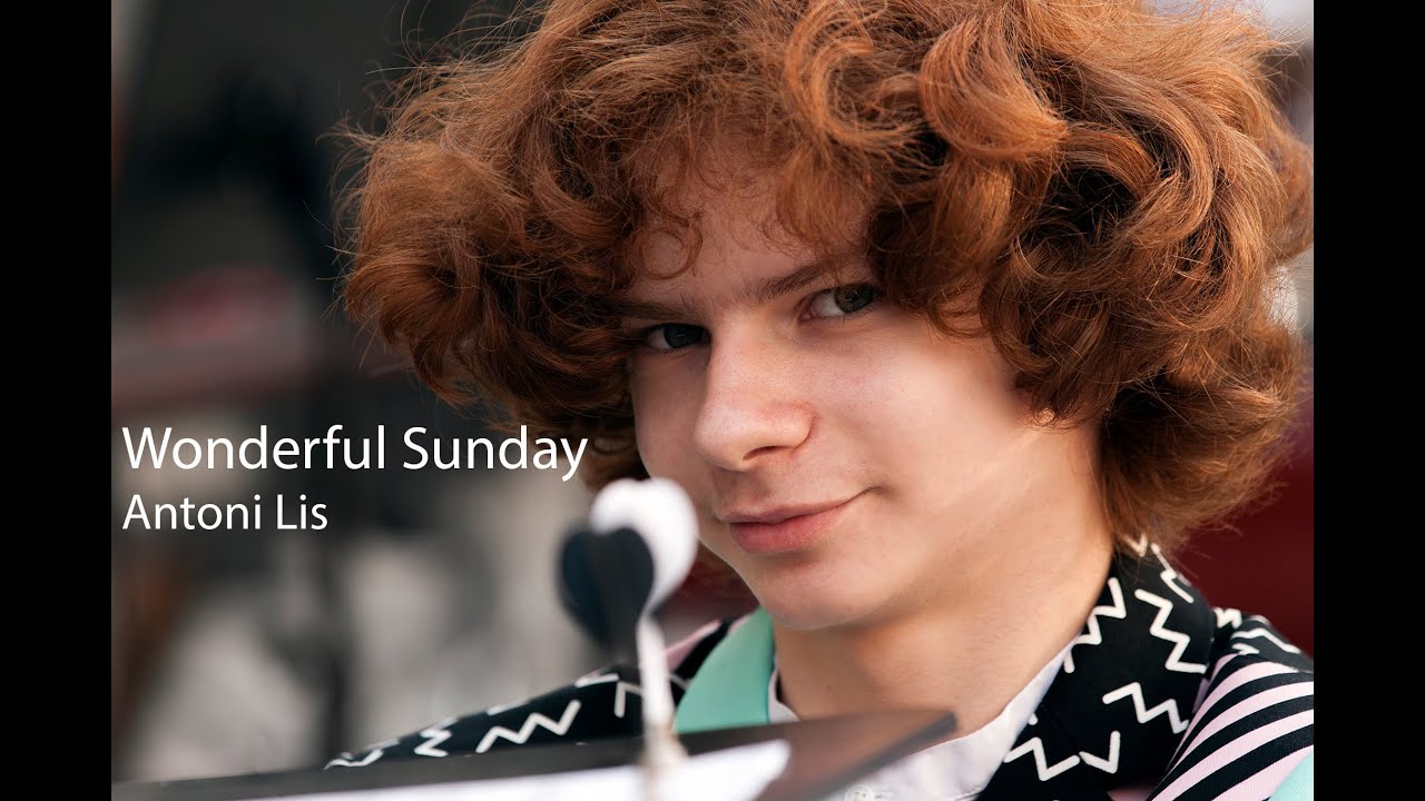 Wonderful Sunday (Antoni Lis)
