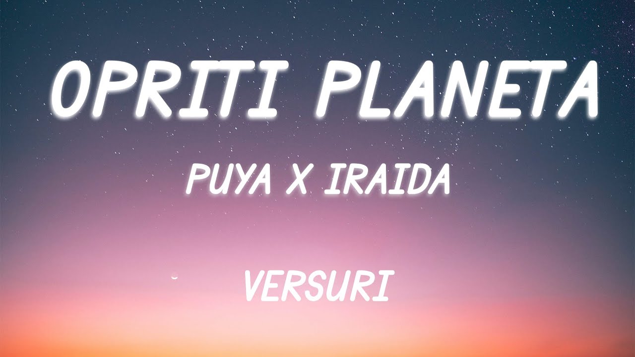 Puya x IRAIDA - Opriți planeta | Lyric Video