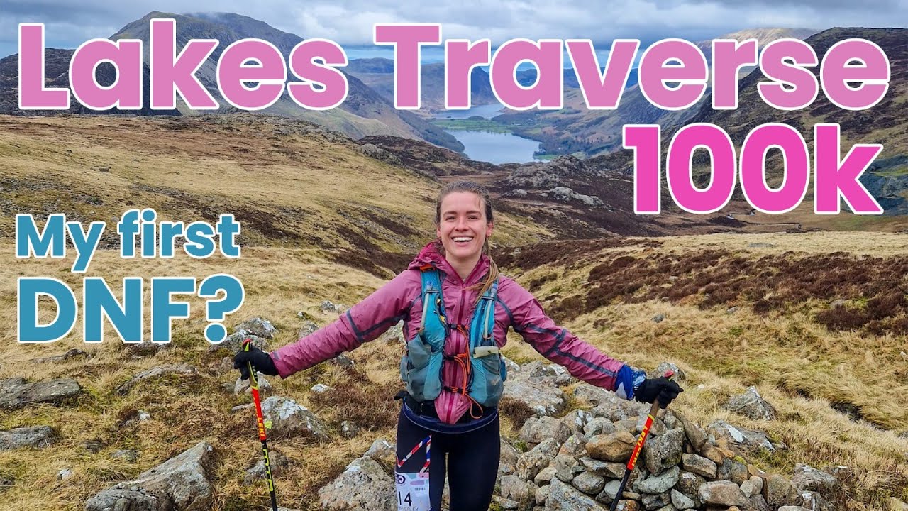 LAKES TRAVERSE 100km | WHAT HAPPENED?!