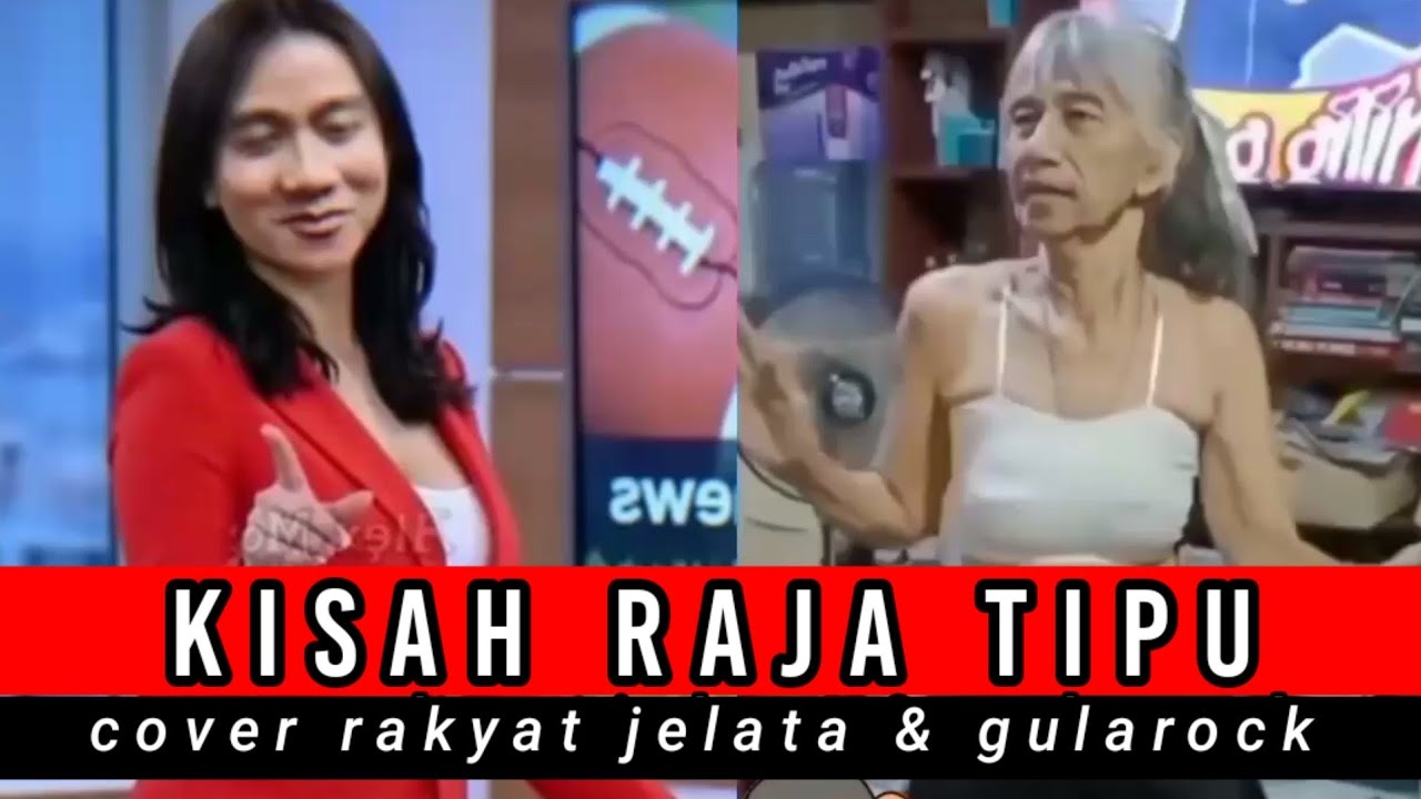 Kisah Raja Tipu cover Rakyat Jelata & gularock