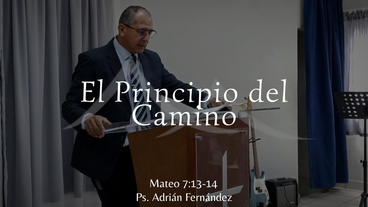 El Principio del Camino