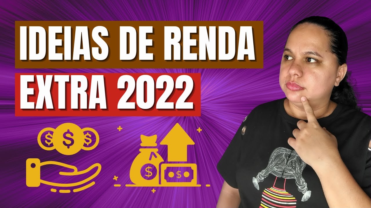6 IDEIAS DE RENDA EXTRA 2022  [Fa&ccedil;a + de R$1.000 todos os meses de grana extra]