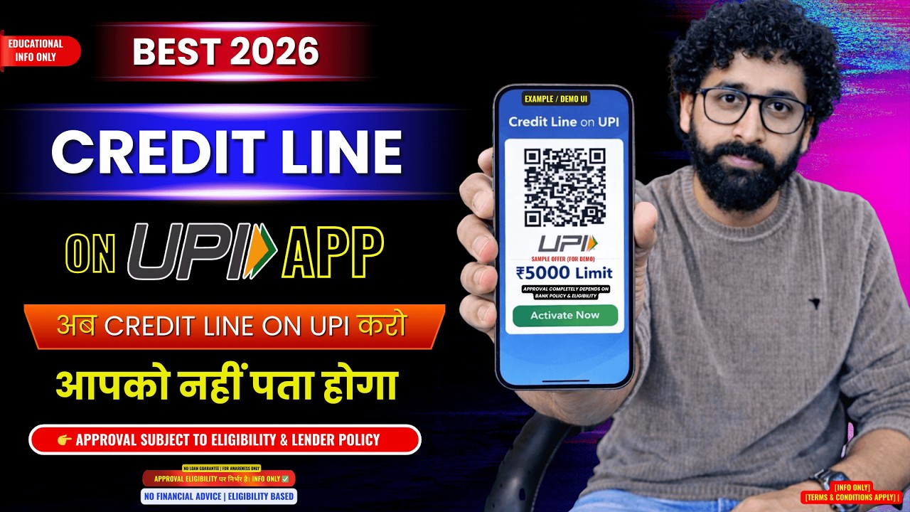 Best UPI Credit Line App 2026 | Credit line on Upi Kya Hai | Paytm, BharatPe, Navi Full Guide