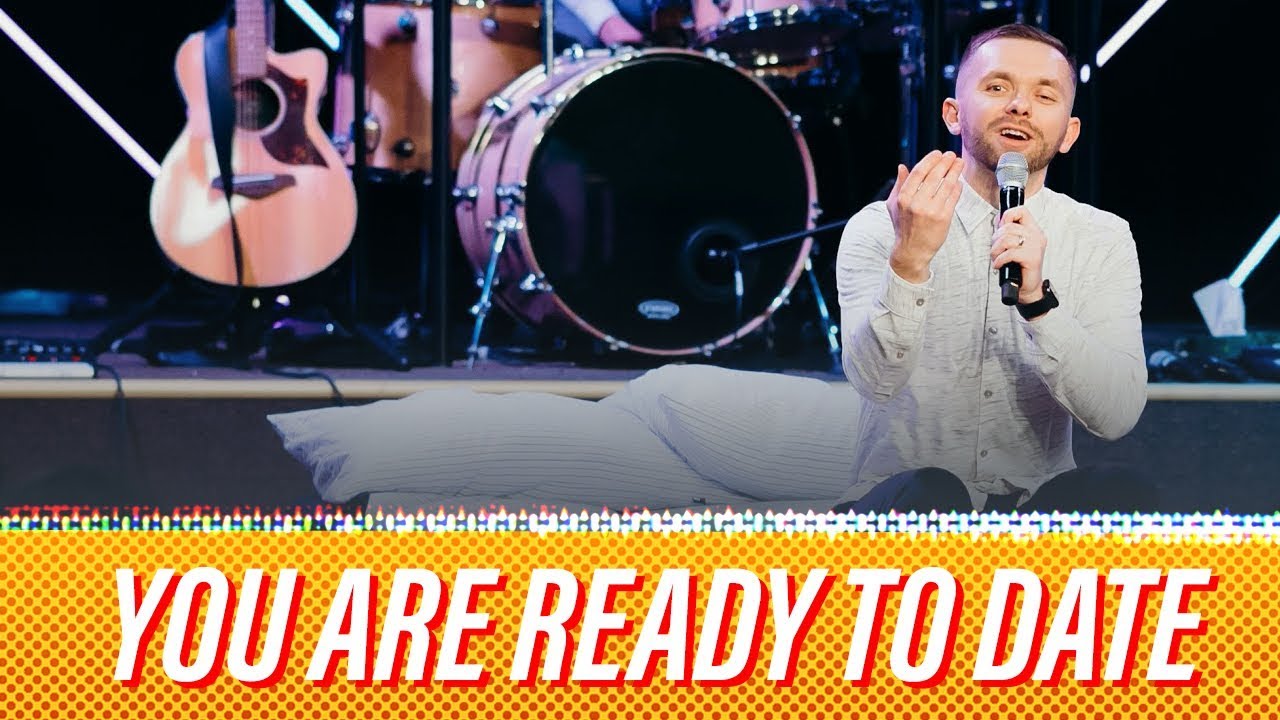 You are Ready to DATE When - Pastor Vlad