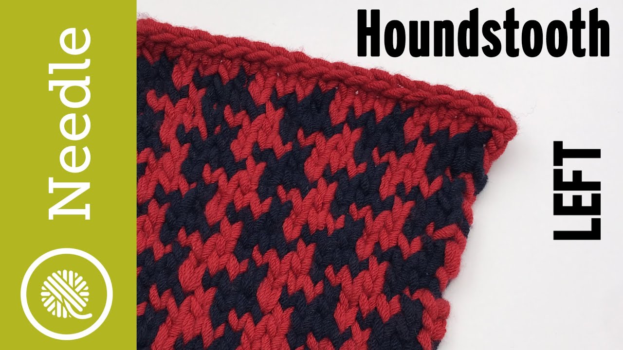 How to Knit Houndstooth | Fair Isle (Left Handed)