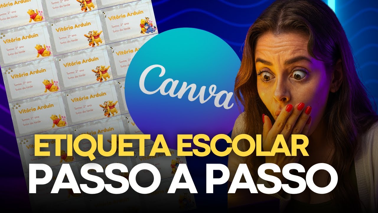 Como Fazer Etiqueta Escolar no Canva 🏷️✏️ | Etiqueta Adesiva Passo a Passo