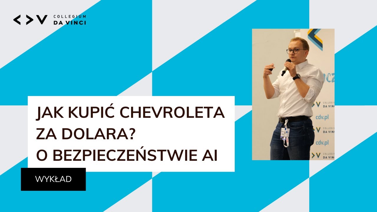 Jak kupić Chevroleta za dolara? O bezpieczeństwie AI | Maksymilian Marcinowski | Demo Day CDV 2025