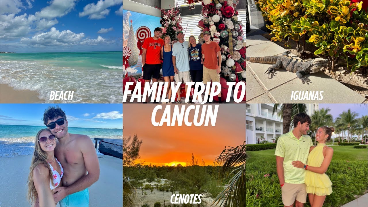 VLOG: Family Trip to Cancún