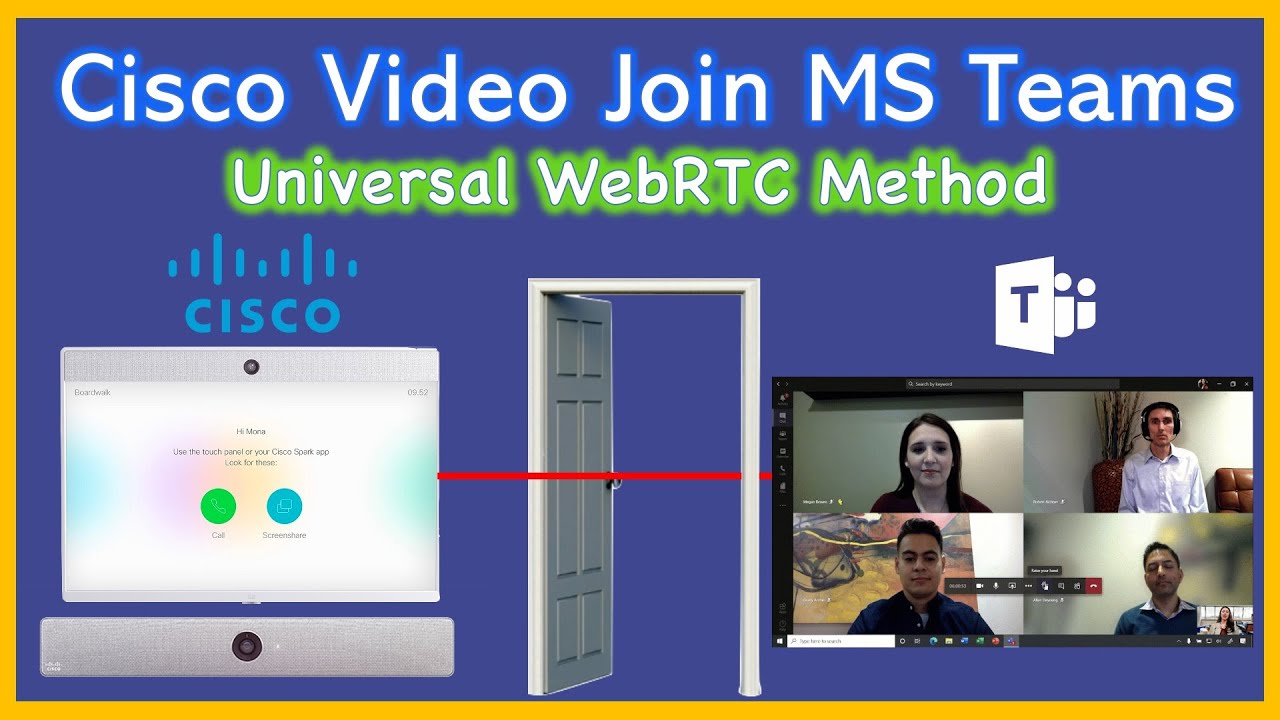 Cisco Video Into Microsoft Teams Meeting (WebRTC)