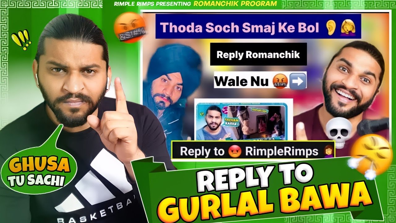 Reply To Gurlal Bawa
