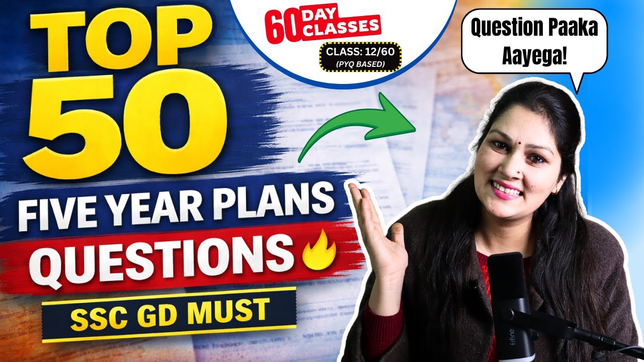 SSC GD में हर बार Repeat होने वाले Five Year Plans(Important Questions) By Jyoti Mam