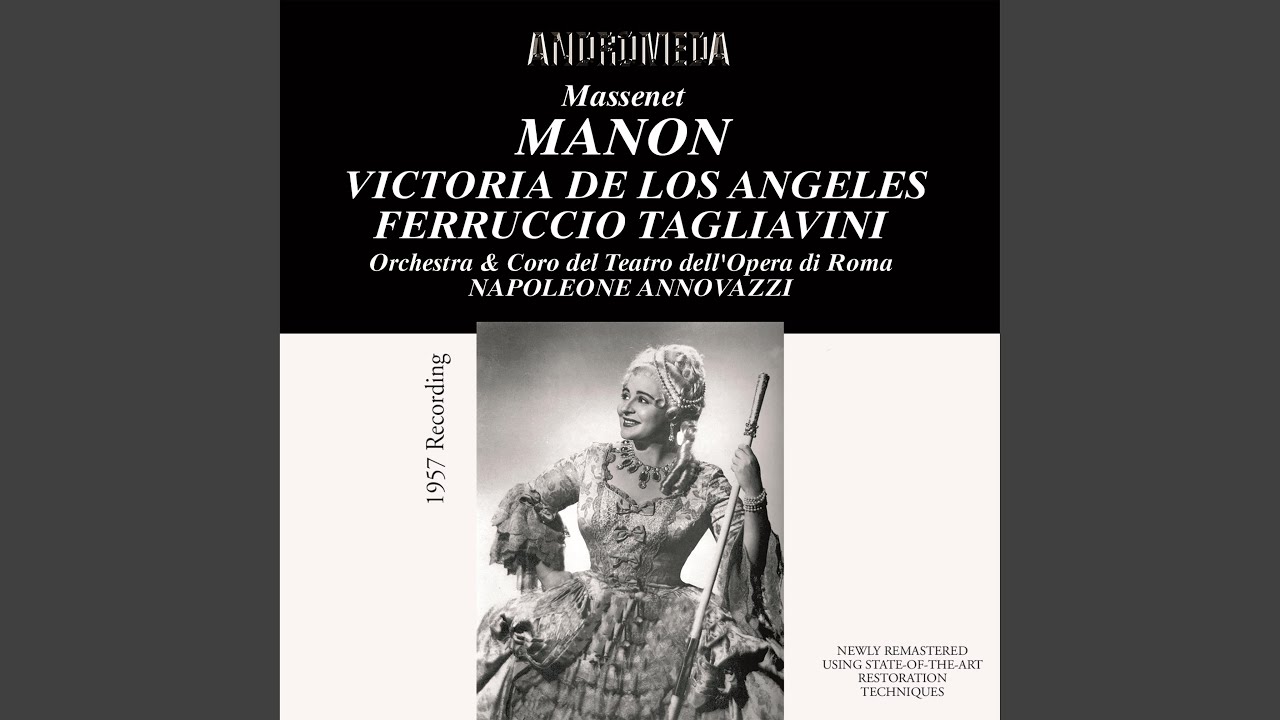 Manon, Act I (Sung in Italian) : Restiam, perch&eacute; conviene restare (Live)