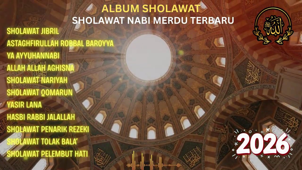 SHOLAWAT PEMBUKA PINTU REZEKI & KETENANGAN JIWA | Sholawat Nabi Merdu Cocok Didengarkan Setiap Hari