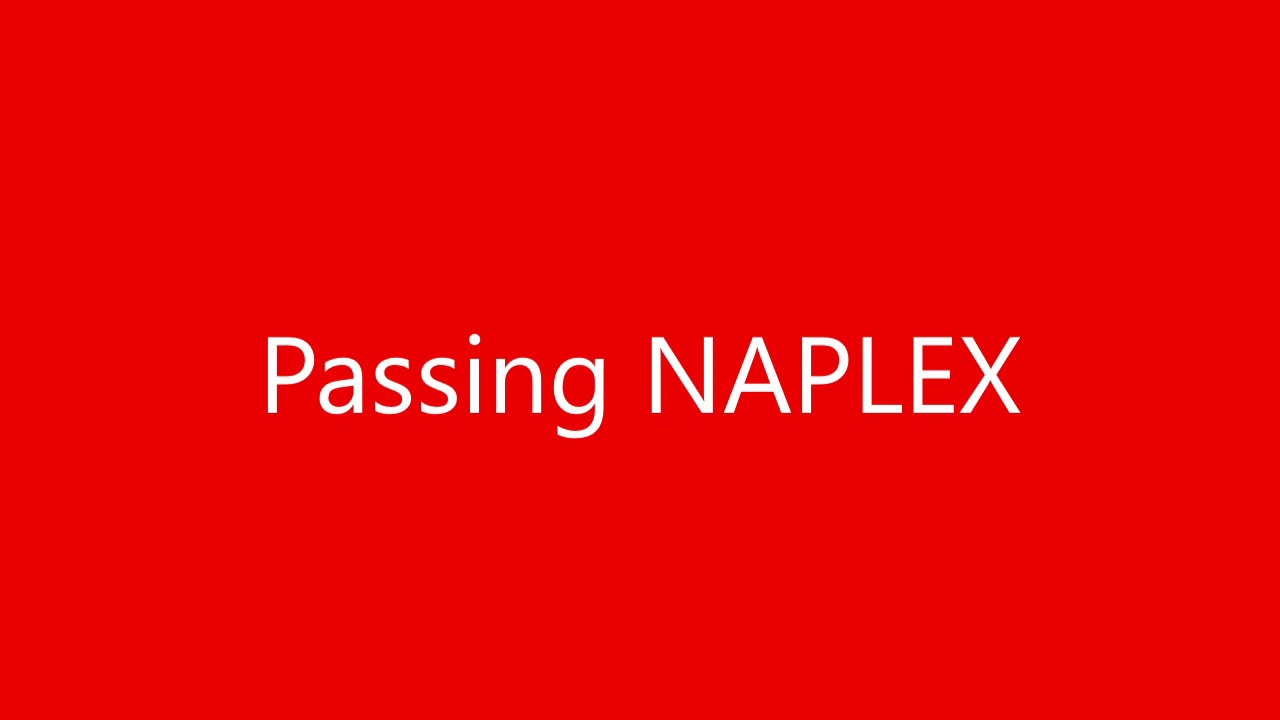 How I passed NAPLEX