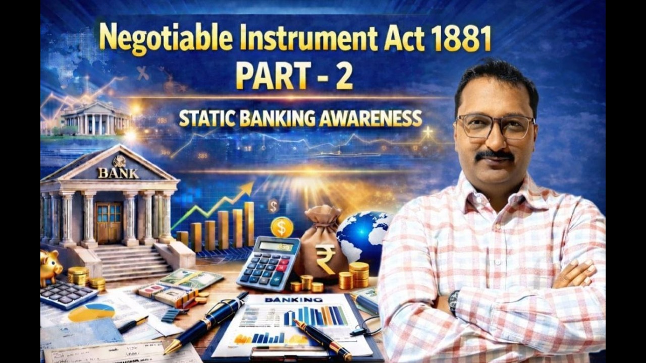 Negotiable Instrument Act 1881Part-2 |Banking Awareness|For All Upcoming IBPS Exams By Rakesh Sir