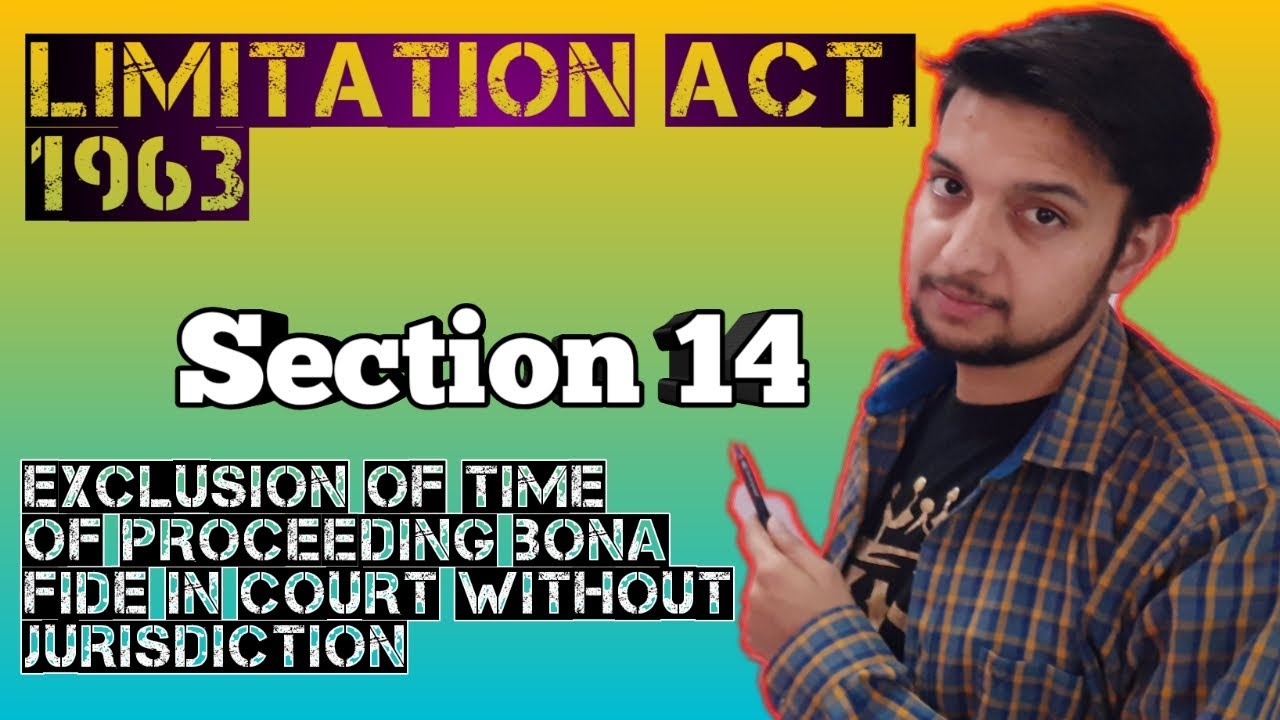 section 14 limitation act, 1963 || Lecture in Hindi & English || with Examples ||