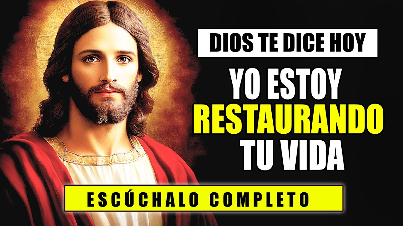 DIOS TE DICE HOY 😇 LA RESTAURACI&Oacute;N YA COMENZ&Oacute;