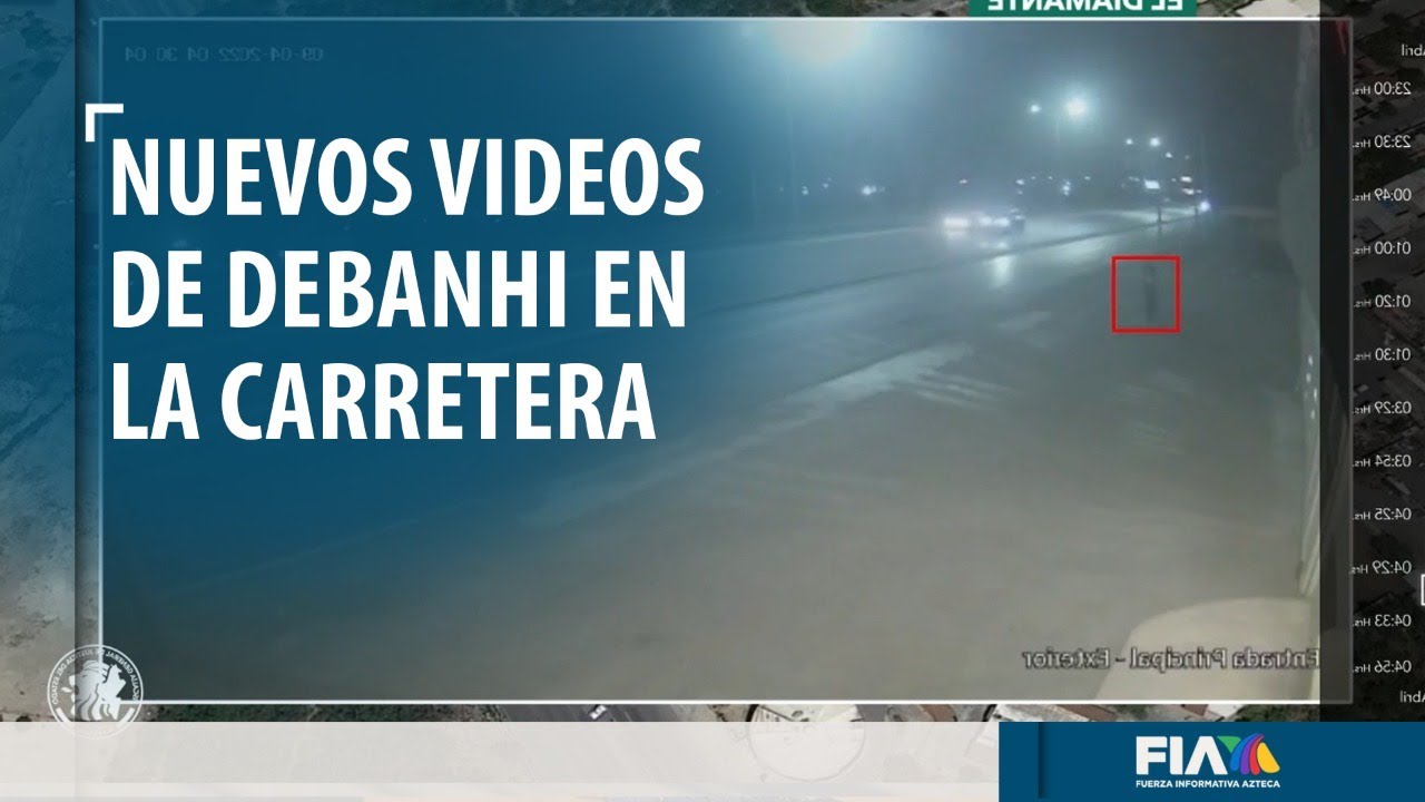 Fiscalía de Nuevo León REVELA nuevos videos de Debanhi antes de entrar al motel
