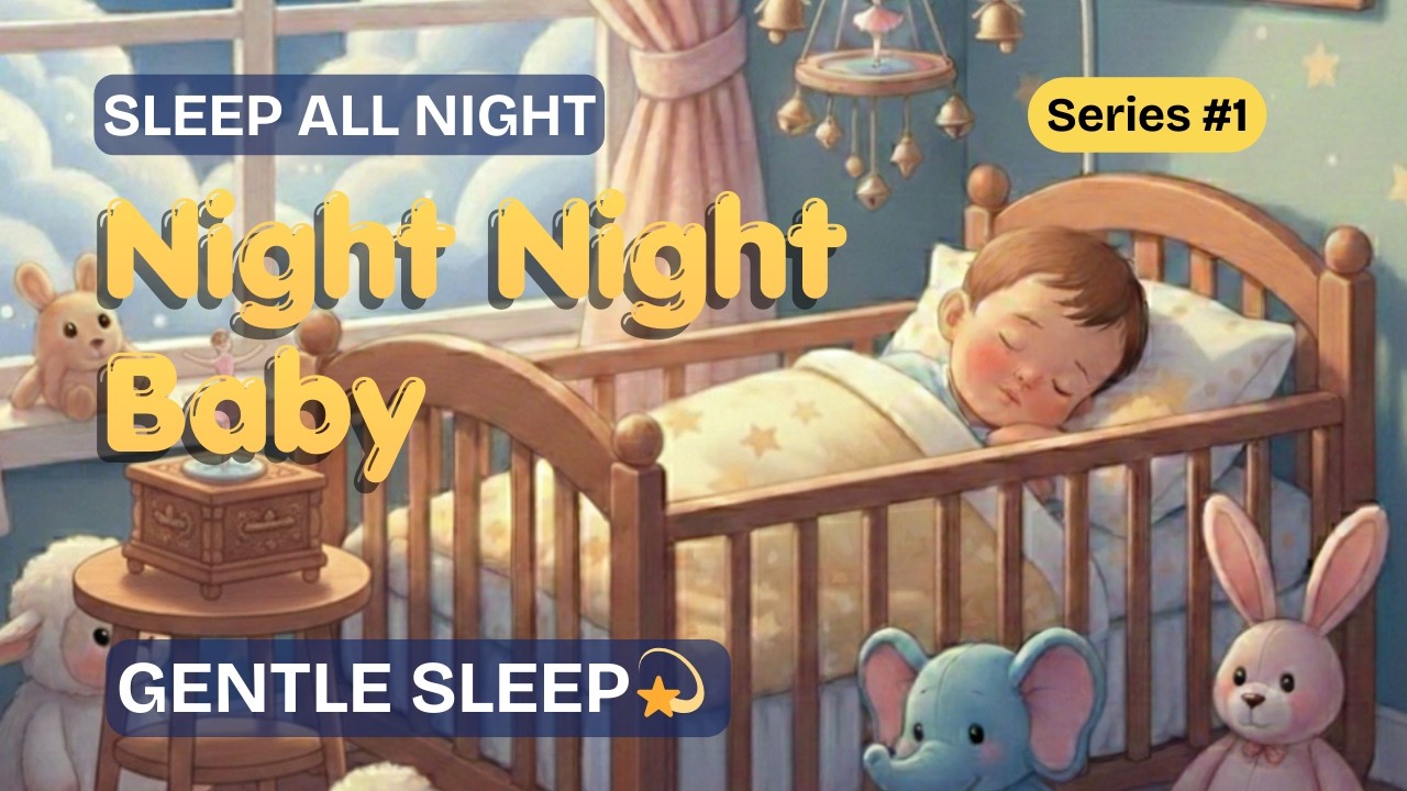 1 Hour Baby Sleep Music 🌙 Music Box Lead & Subtle Bell Chimes | Series #1