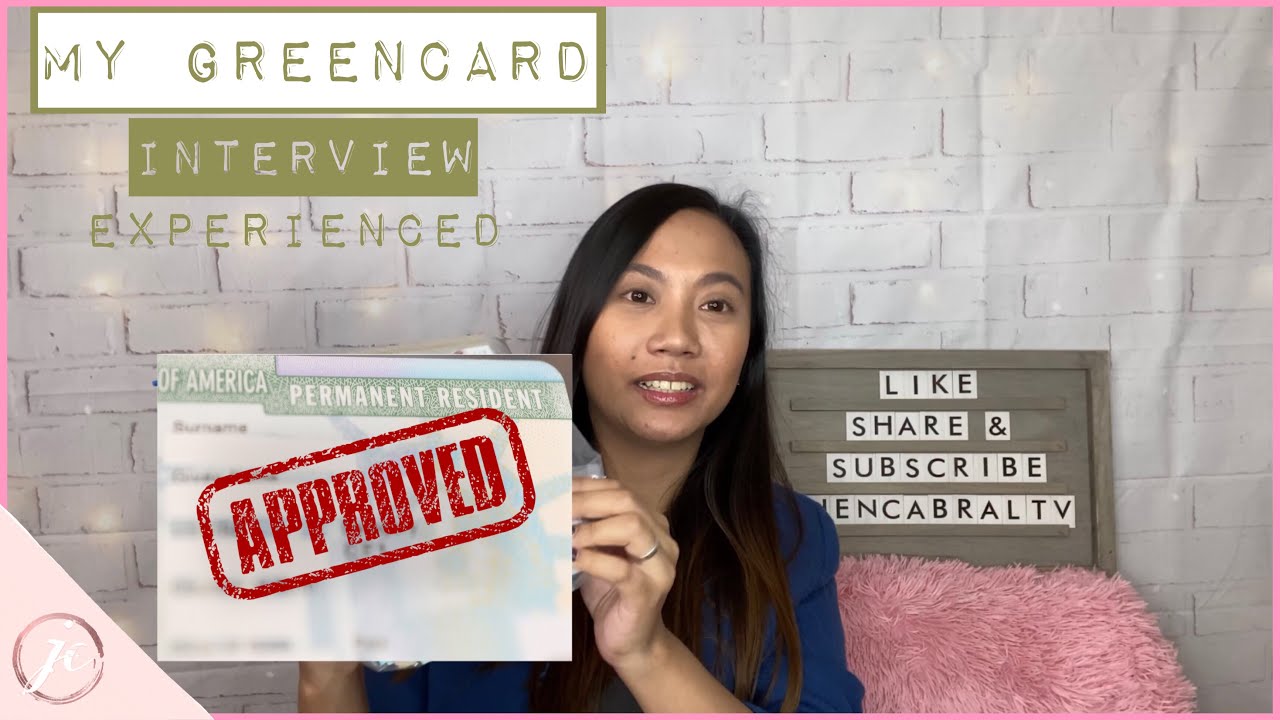 MY GREENCARD INTERVIEW EXPERIENCE Approved! 2021 ( English) | JhenCabralTV