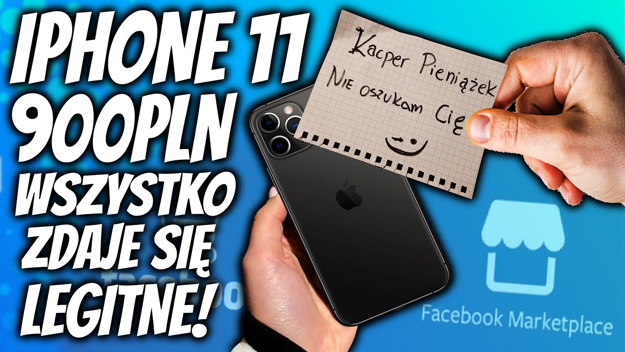 WSZYSTKO ZDAJE SIĘ LEGITNE! - IPHONE 11 za 900PLN z Facebook Marketplace - OSZUSTWO