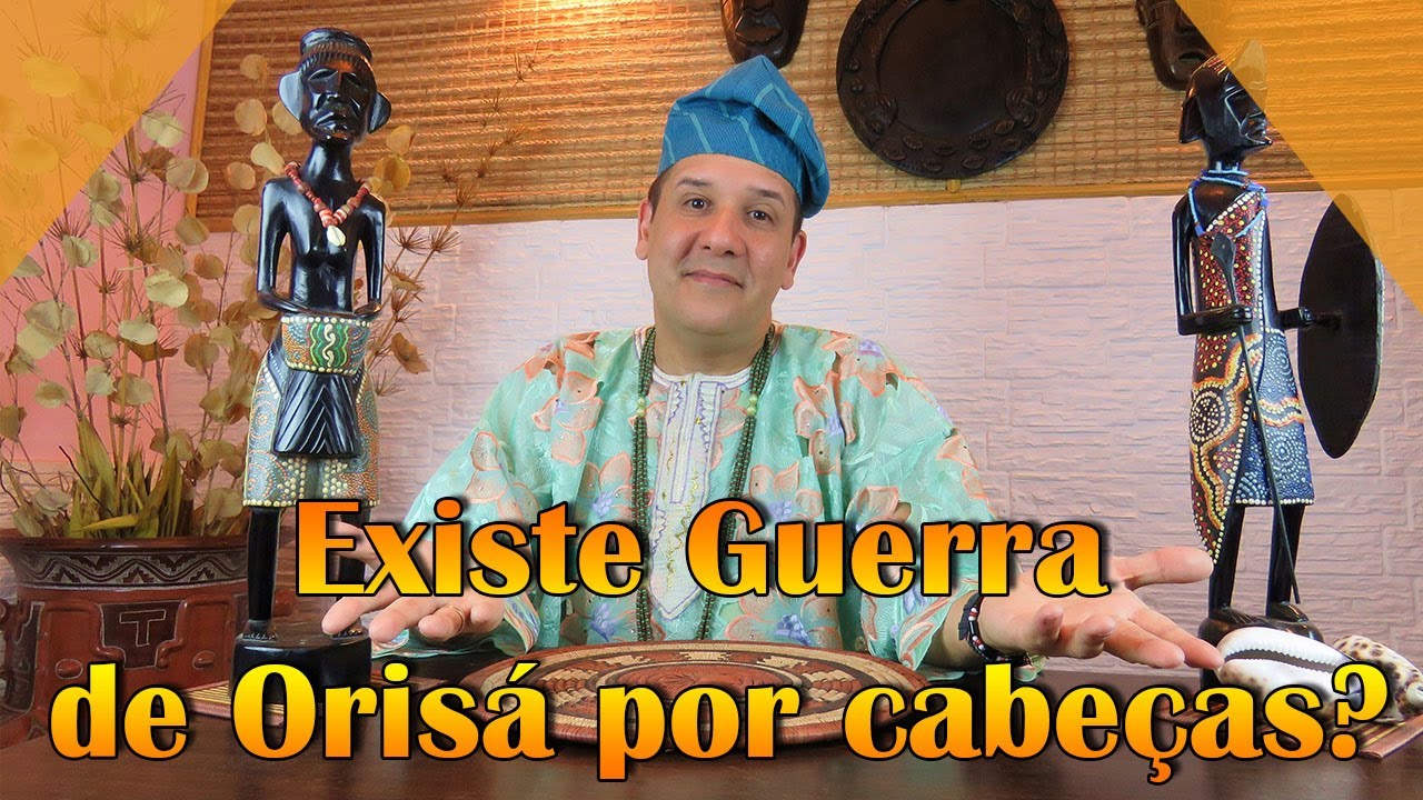 Existe Guerra de Oris&aacute; por cabe&ccedil;as ? - Programa Universus #14