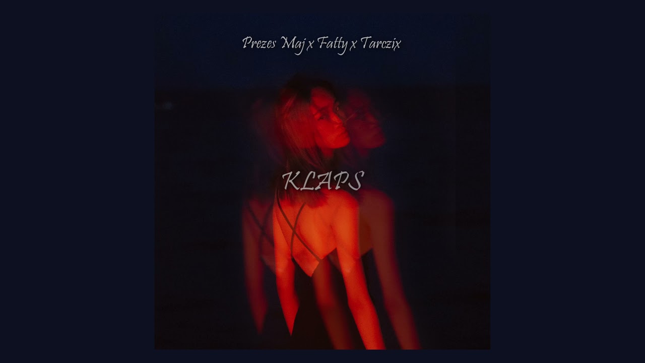 Prezes Maj x Fatty - KLAPS prod. Tarczix