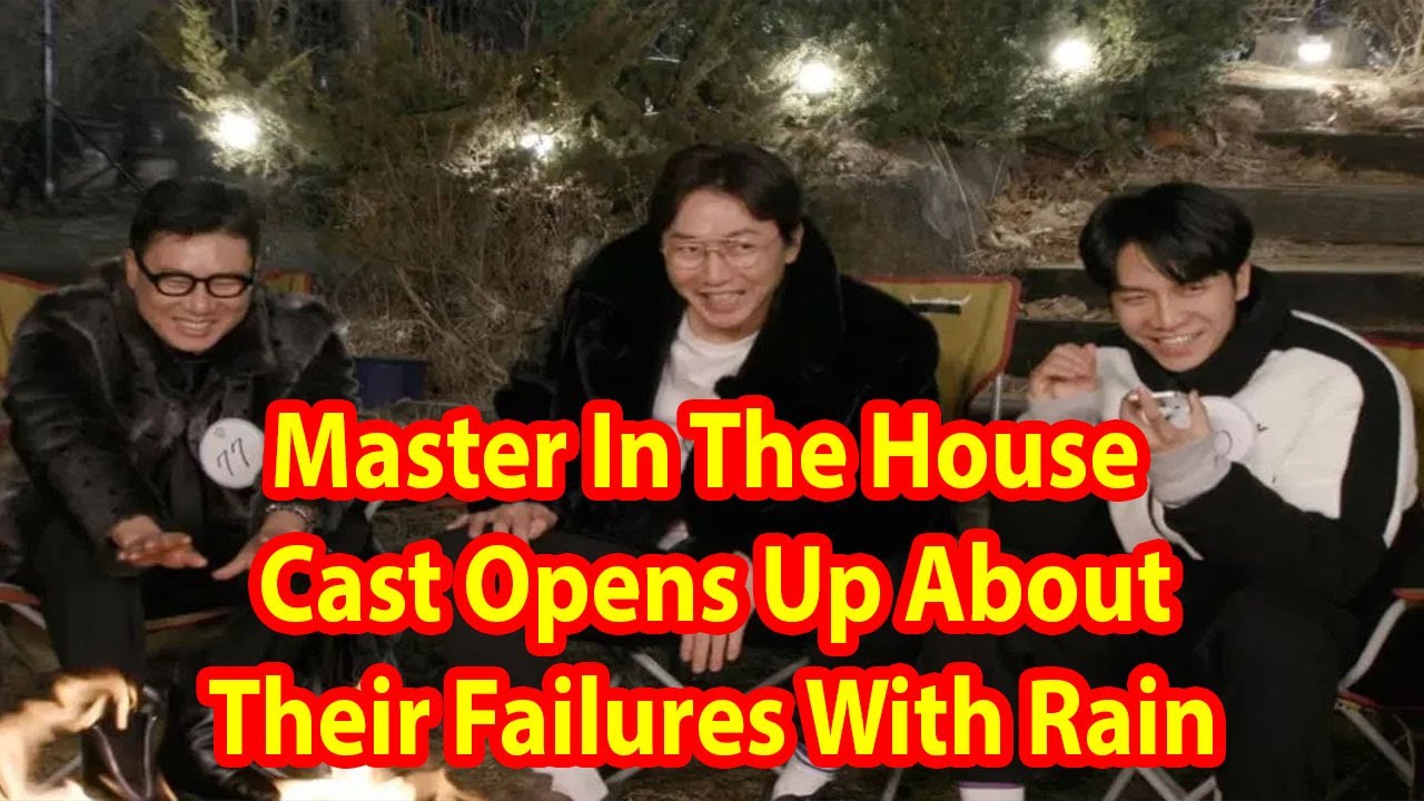 &ldquo;Master In The House&rdquo; Cast Opens Up About Their Failures With Rain, Lee Sang Min, Tak Jae Hoon