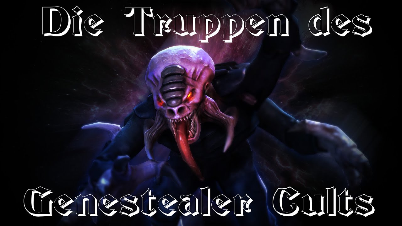 Die Truppen des Genestealer Cults  (fluff 40k)