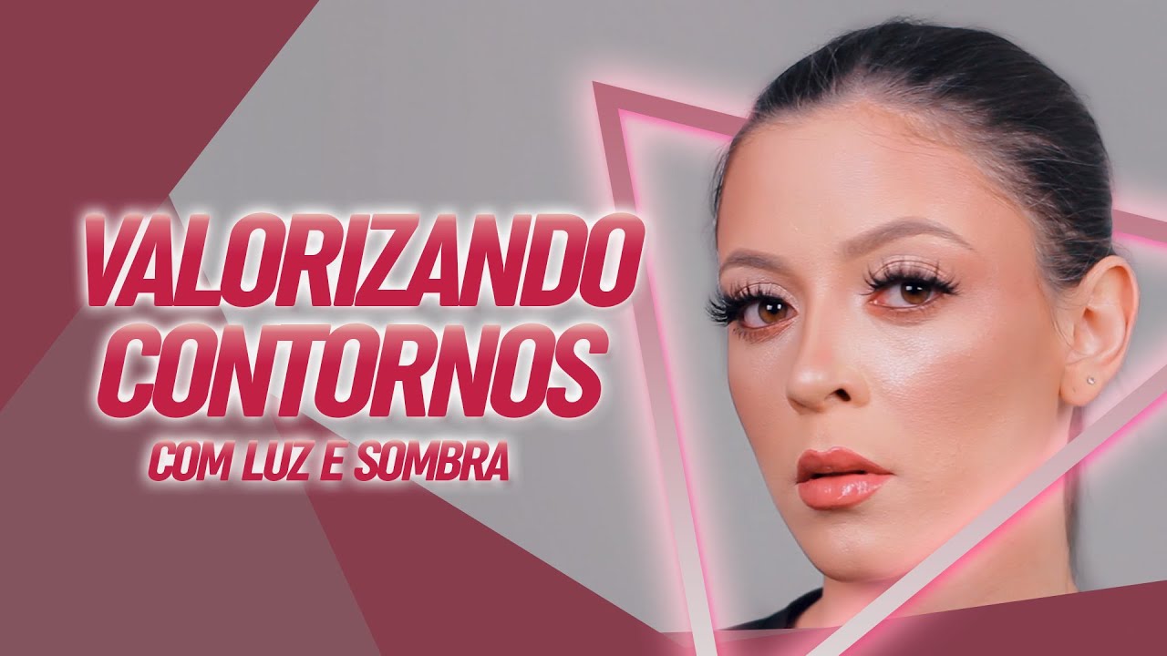 CONTORNO E ILUMINAÇÃO PARA  ROSTO TRIÂNGULO INVERTIDO | BRUNA LACERDA