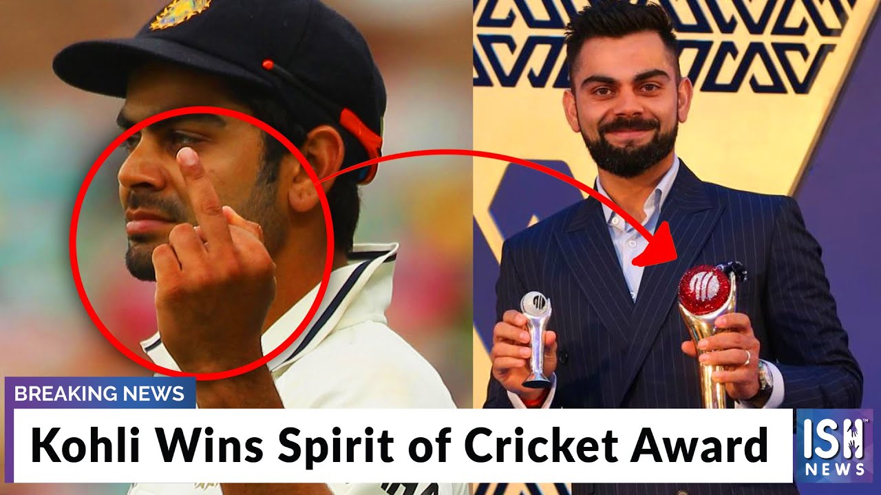 Kohli Wins Spirit of Cricket Award