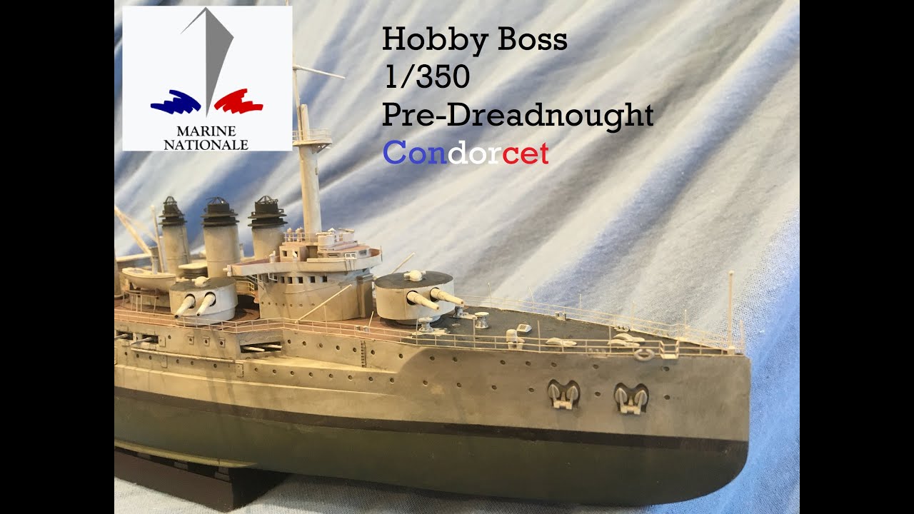 Pre-Dreadnought Condorcet Hobby Boss 1/350: Assembly, Painting