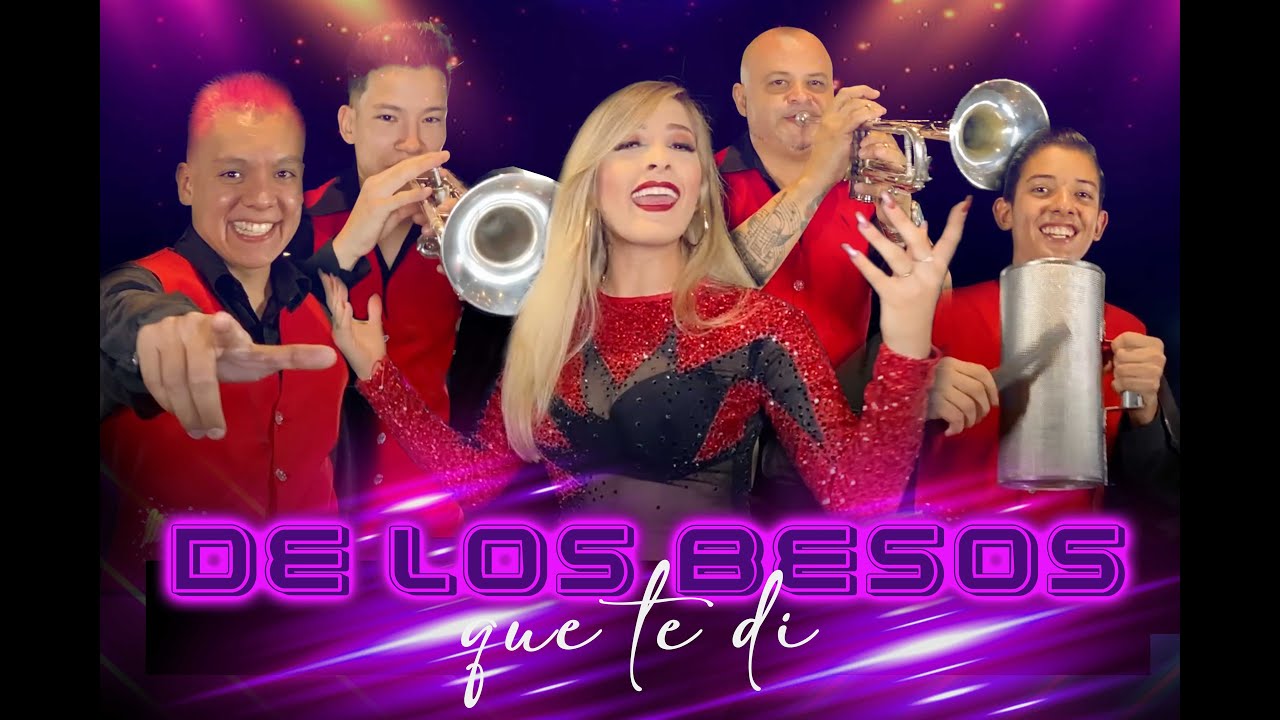 SONORA MERMELADA - De Los Besos Que Te Di (Video Oficial)