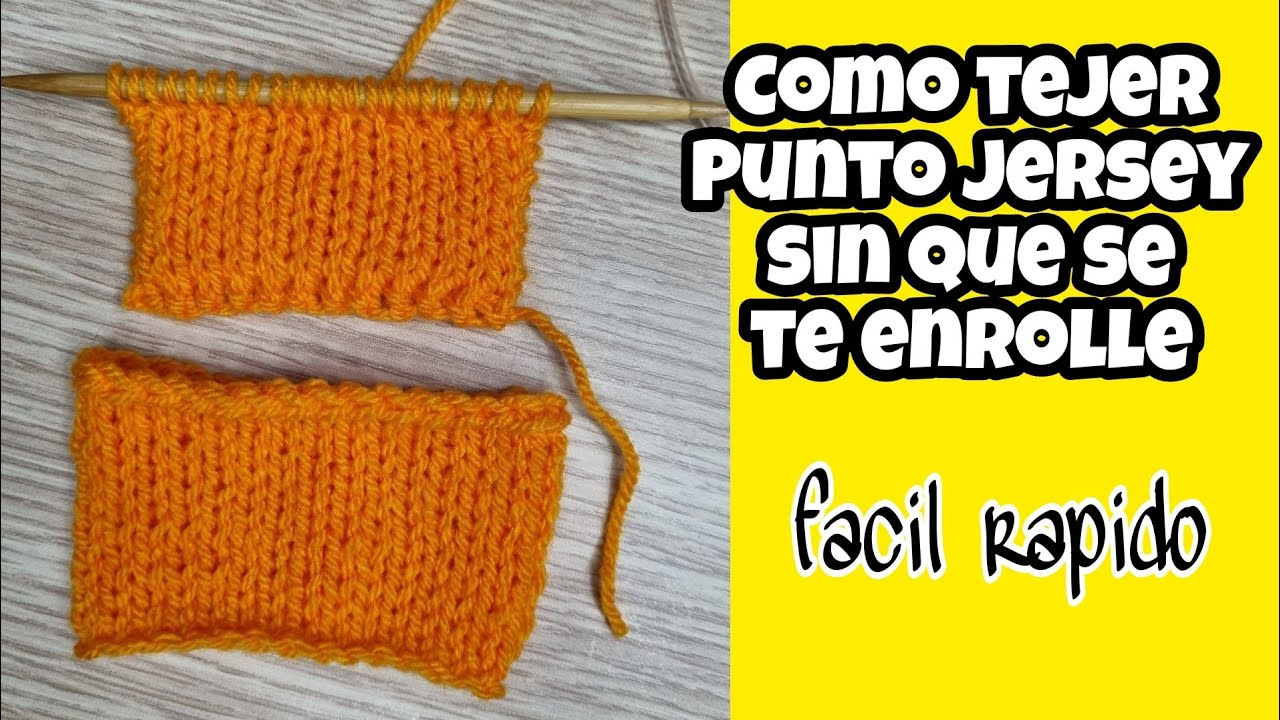 COMO TEJER - Punto jersey sin que se te enrolle