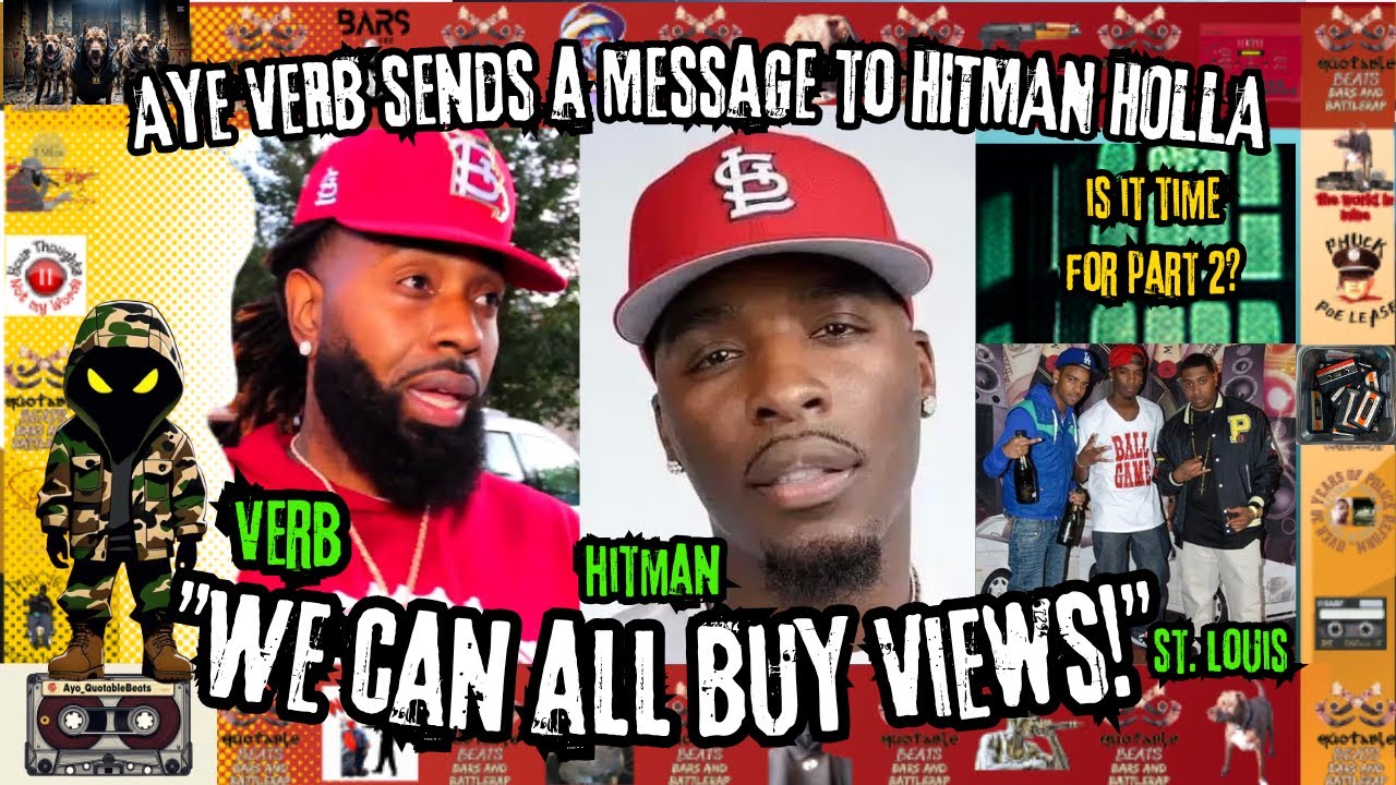 AYE VERB sends a Message to HITMAN HOLLA