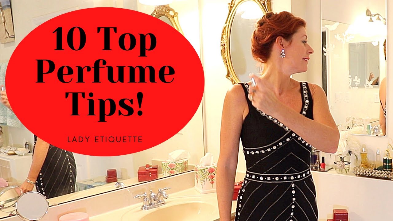 TOP 10 PERFUME TIPS!