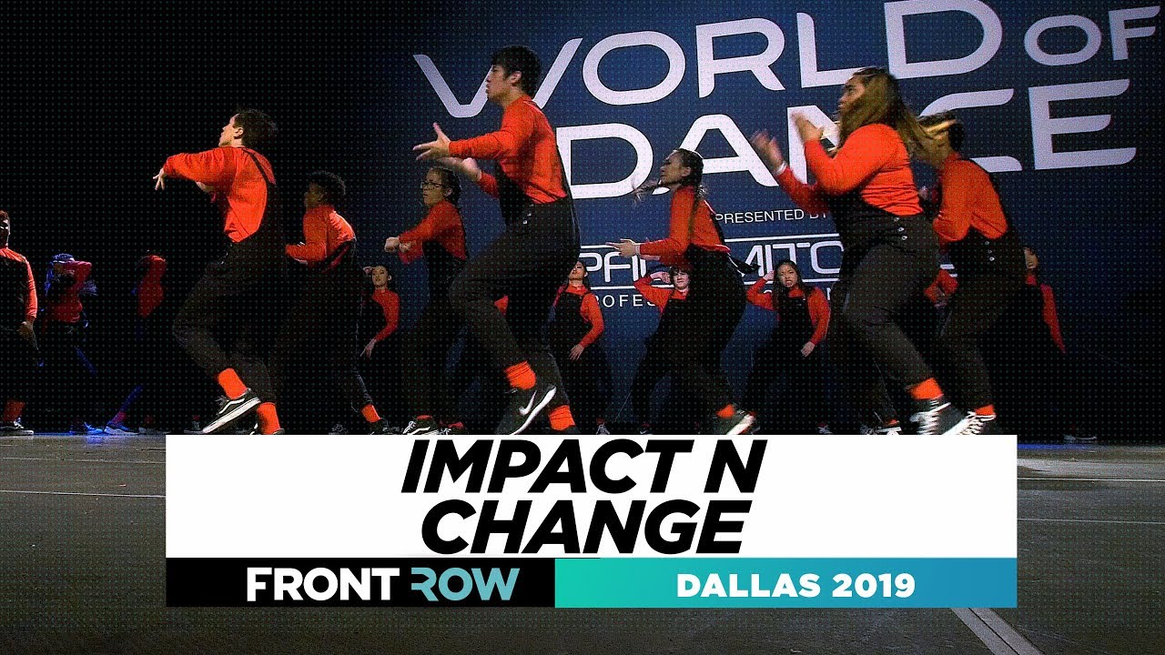 Impact N Change | FRONTROW | Team Division | World of Dance Dallas 2019 | #WODDAL19