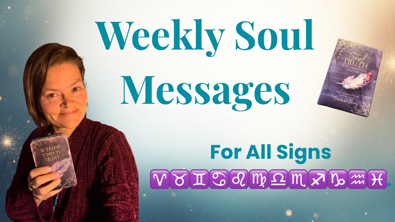 ✨ Weekly Soul Messages | Intuitive Energy Guidance for All Signs ✨
