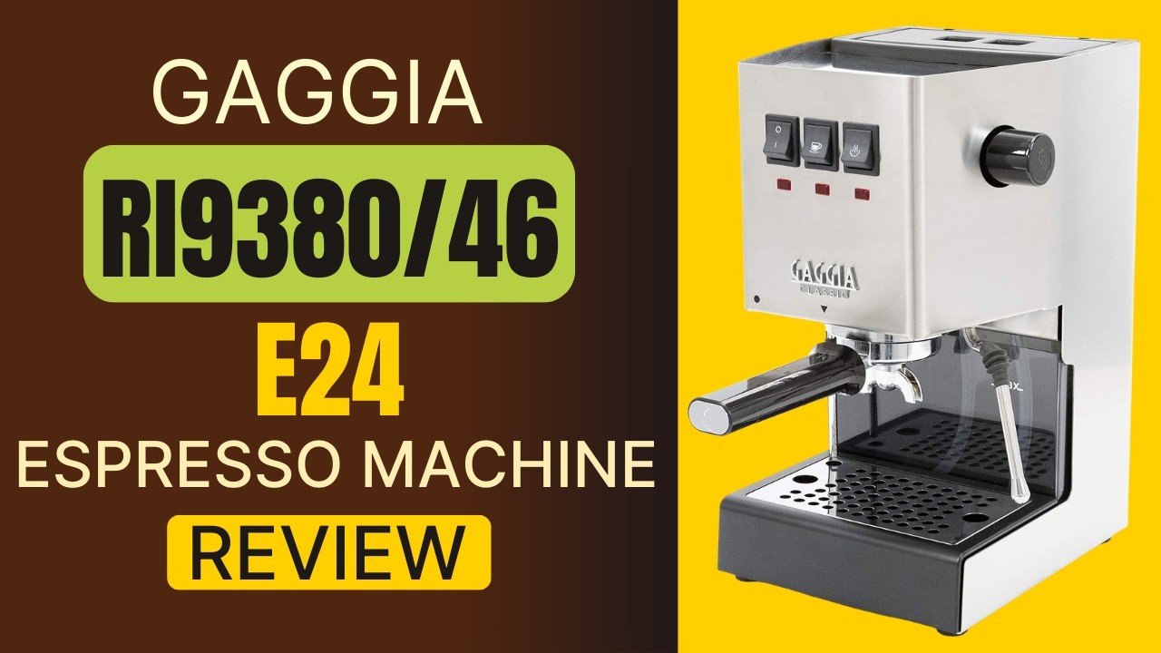 Gaggia RI9380/46 E24 Espresso Machine Review