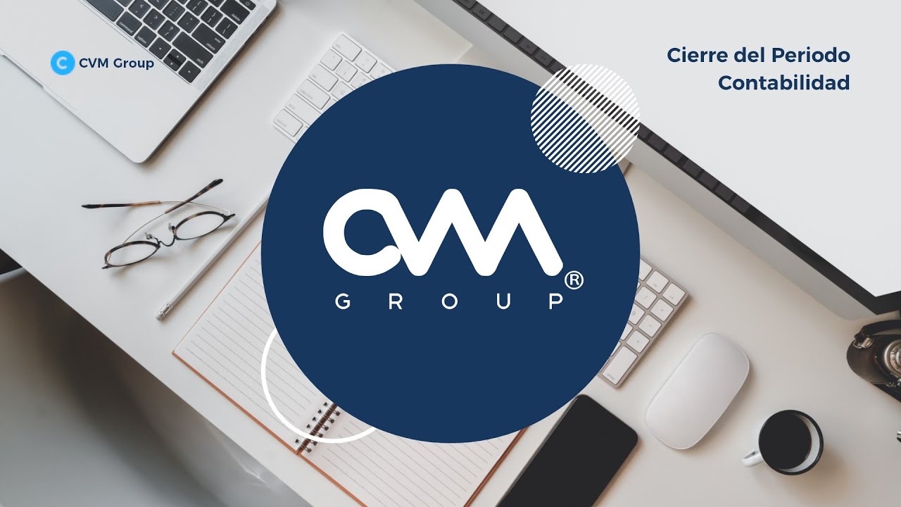 Cierre del Periodo - Contabilidad | SAP Business One con CVMGroup