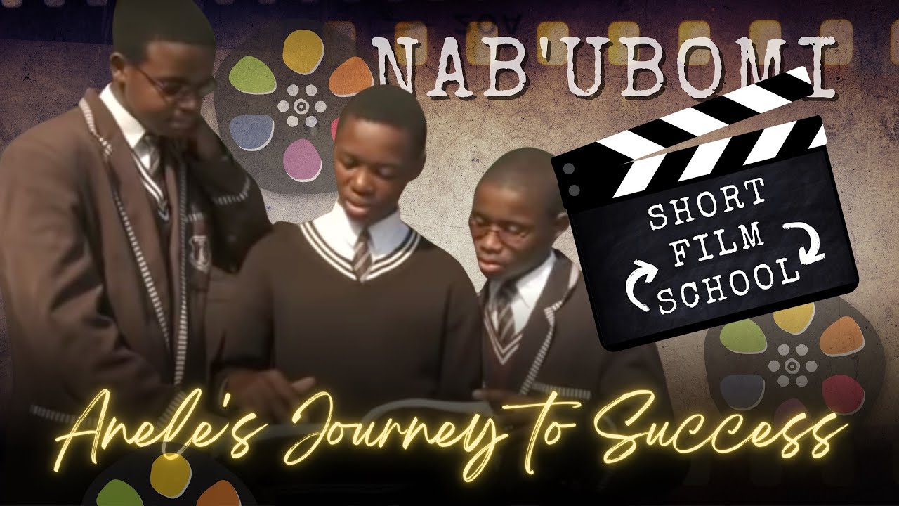 Nab'Ubomi | ANELE'S JOURNEY TO SUCCESS | Msobomvu | Butterworth | Inter-School Film Competition