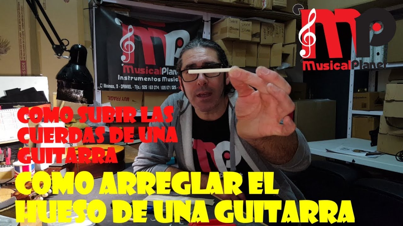 Como subir las cuerdas de una #Guitarra - Como arreglar un Hueso de #Guitarra