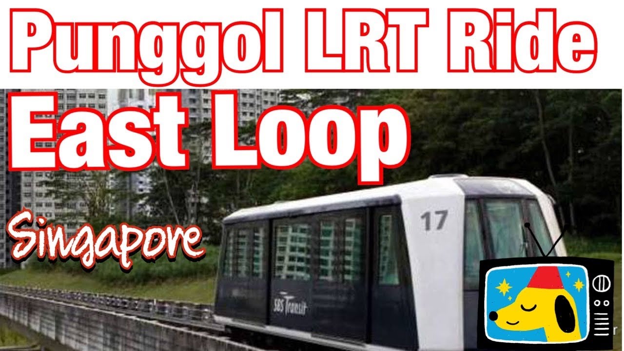 Punggol LRT - East Loop Ride || Singapore || by Stanlig Films