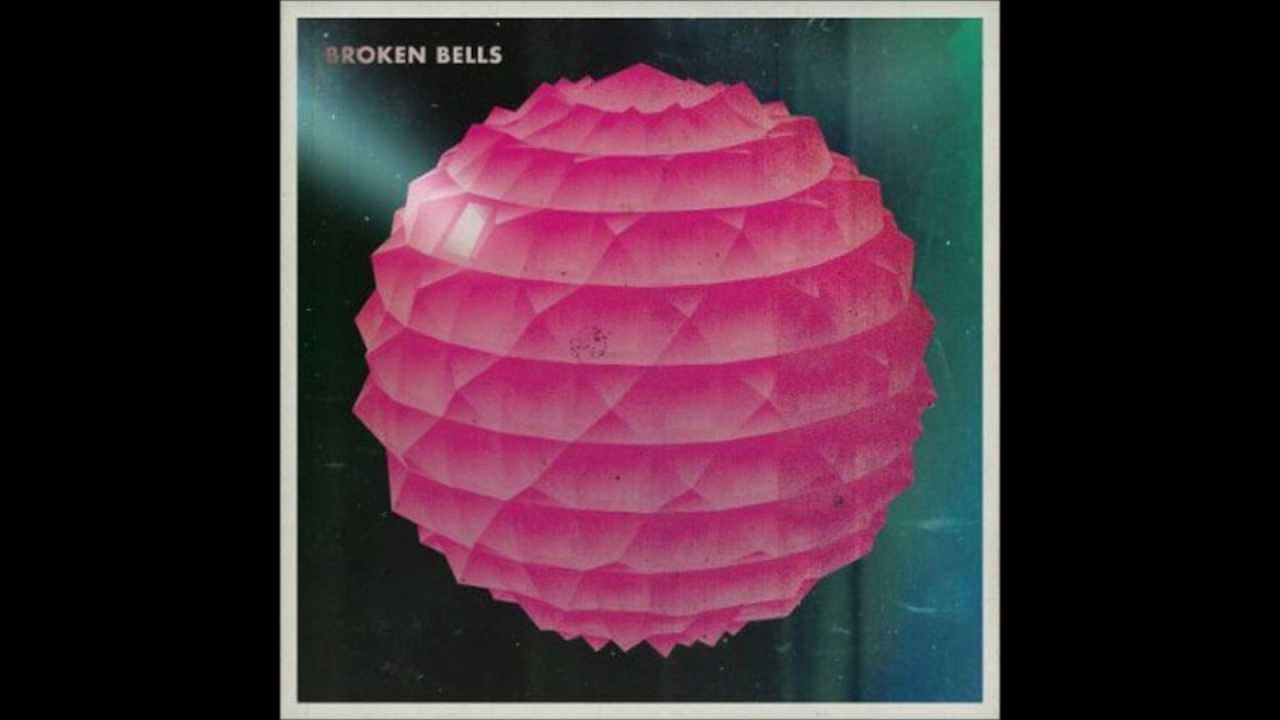 Broken Bells - October