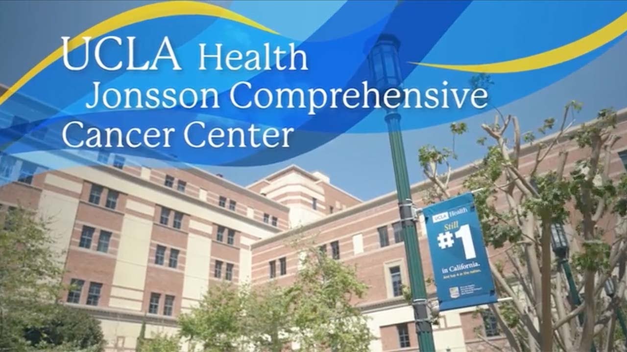 Top 10 in the Nation: The UCLA Health Jonsson Comprehensive Cancer Center is here for you