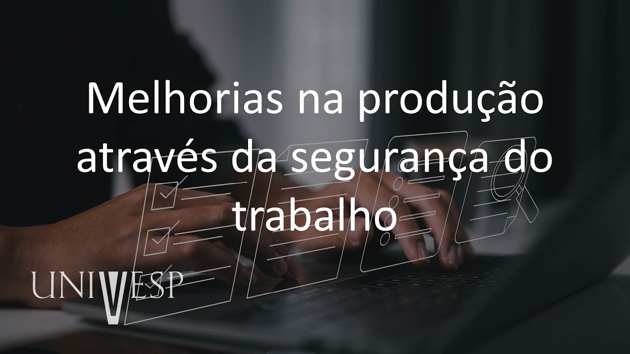 Projeto Integrador V – Engenharia de Produção - Melhorias na produção através da segurança...