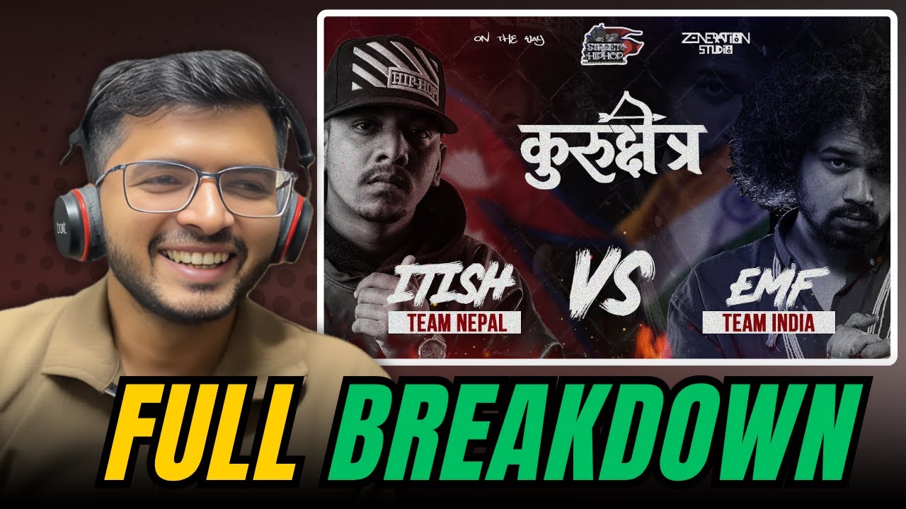 BREAKDOWN : EMF V/S ITISH | NEPAL 🇳🇵 V/S INDIA  🇮🇳 | DHH Yash